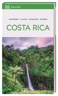 Abbildung von: Vis-à-Vis Reiseführer Costa Rica - Dorling Kindersley Reiseführer