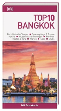 Abbildung von: Top 10 Reiseführer Bangkok - Dorling Kindersley Reiseführer