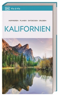 Abbildung von: Vis-à-Vis Reiseführer Kalifornien - Dorling Kindersley Reiseführer