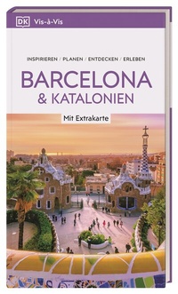 Abbildung von: Vis-à-Vis Reiseführer Barcelona & Katalonien - Dorling Kindersley Reiseführer