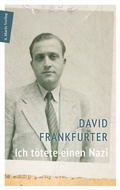 Cover: Ich t&ouml;tete einen Nazi - S. Marix Verlag