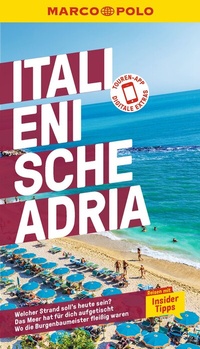 Abbildung von: MARCO POLO Reiseführer Italienische Adria - MARCO POLO ein Imprint von MAIRDUMONT