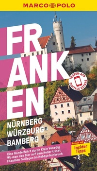 Abbildung von: MARCO POLO Reiseführer Franken, Nürnberg, Würzburg, Bamberg - MARCO POLO ein Imprint von MAIRDUMONT