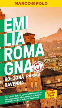 Abbildung von: MARCO POLO Reiseführer Emilia-Romagna, Bologna, Parma, Ravenna - MARCO POLO ein Imprint von MAIRDUMONT