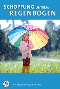 Abbildung von: Schöpfung unterm Regenbogen - RPA Verlag religionspädagogischer Arbeitshilfen