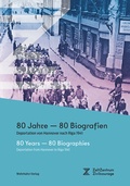 Cover: 80 Jahre - 80 Biografien | 80 Years - 80 Biographies - Wehrhahn Verlag