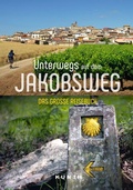 Cover: KUNTH Unterwegs auf dem Jakobsweg - Kunth Verlag