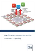 Cover: Invasive Computing - FAU University Press