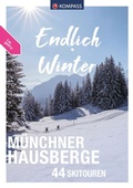 Cover: KOMPASS Endlich Winter - M&uuml;nchner Hausberge - KOMPASS-Karten