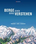 Cover: KOMPASS Bildband Berge sehen, Berge verstehen - KOMPASS-Karten