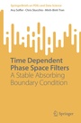 Cover: Time Dependent Phase Space Filters - Springer