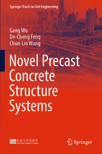 Enlarge image Cover: Novel Precast Concrete Structure Systems - Springer