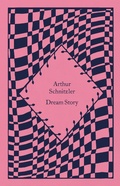 Cover: Dream Story - Penguin Classics