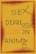 Cover: Sex Depression Animals - Ohio State University Press