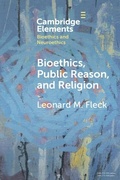 Cover: Bioethics, Public Reason, and Religion - Cambridge University Press
