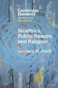 Enlarge image Cover: Bioethics, Public Reason, and Religion - Cambridge University Press