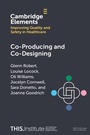 Cover: Co-Producing and Co-Designing - Cambridge University Press
