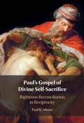 Cover: Paul's Gospel of Divine Self-Sacrifice - Cambridge University Press