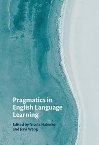 Abbildung von: Pragmatics in English Language Learning - Cambridge University Press
