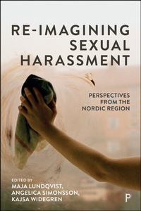 Abbildung von: Re-Imagining Sexual Harassment - Policy Press