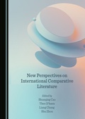 Cover: New Perspectives on International Comparative Literature - Cambridge Scholars Publishing