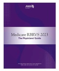 Cover: Medicare RBRVS 2023: The Physicians' Guide - American Medical Association