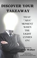 Cover: Discover Your Takeaway - Bookbaby