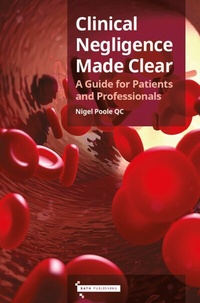 Abbildung von: Clinical Negligence Made Clear - Bath Publishing