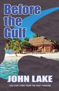 Cover: Before the Gulf - Armley Press