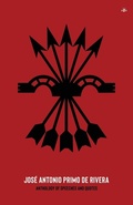 Cover: Jose Antonio Primo de Rivera, Anthology of Speeches and Quotes - Antelope Hill Publishing