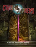 Cover: Cthulhu Awakens: The AGE Roleplaying Game of the Weird Century - Green Ronin Publishing