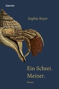 Cover: Ein Schrei. Meiner. - Czernin Verlag