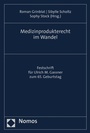 Cover: Medizinprodukterecht im Wandel - Nomos