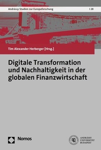 Abbildung von: Digitale Transformation und Nachhaltigkeit in der globalen Finanzwirtschaft - Nomos
