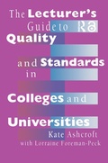 Cover: The Lecturer's Guide to Quality and Standards in Colleges and Universities - Routledge