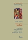 Cover: Bindungslose Gegenwart - Ergon