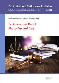 Abbildung von: Erzählen und Recht / Narrative and Law - Ergon