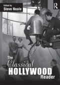 Cover: The Classical Hollywood Reader - Routledge