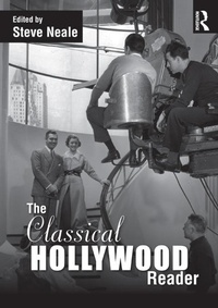 Enlarge image Cover: The Classical Hollywood Reader - Routledge