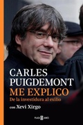 Cover: Me explico : de la investidura al exilio - PLAZA & JANES