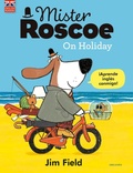 Cover: Mister Roscoe on holiday - Editorial Luis Vives (Edelvives)