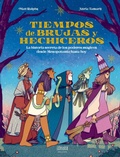 Cover: Tiempos de brujas y hechiceros : la historia secreta de los poderes m&aacute;gicos desde Mesopotamia hasta hoy - Editorial Luis Vives (Edelvives)
