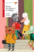 Cover: Bruno no quiere ir al colegio - Editorial Luis Vives (Edelvives)