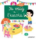 Cover: Ja vaig a l'escola! - Editorial Juventud, S.A.