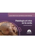 Bild: Guias Practicas En Produccion Porcina. Patologia Uterina En La Cerda - Servet