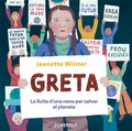 Cover: Greta, la lluita d'una nena per salvar el planeta - Editorial Juventud, S.A.