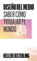 Cover: Dise&ntilde;o del medio : saber c&oacute;mo trabajar el mundo - Bartlebooth