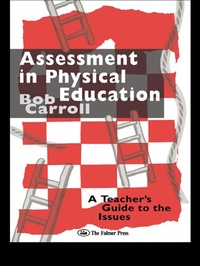 Enlarge image Cover: Assessment in Physical Education - Routledge