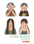 Cover: Jo tinc un moc - Ediciones Modernas El Embudo