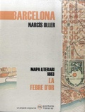 Cover: La febre d'or : mapa literari Barcelona 1883 - N